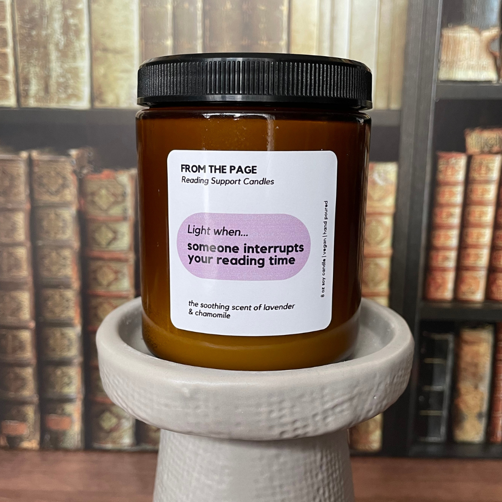 Light when...someone interrupts your reading time (lavender chamomile)